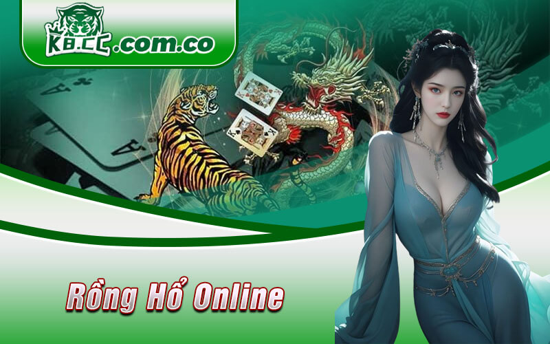 Rồng Hổ Online