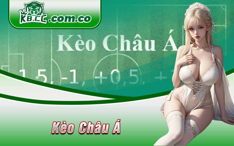 Kèo Châu Á